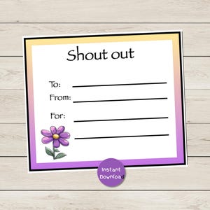Shout Out Cards - Purple Flower - Teacher Shout Out Cards - Encouragement Cards - Compliment Cards - Staff Shout Out Cards