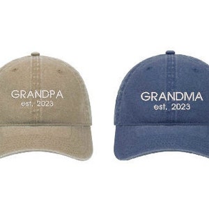 Grandpa est. 2023 - Grandma est. 2023 - Embroidered Baseball Cap Adjustable - Pigment Dyed (Faded) Garment