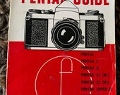 Pentax Guide. Focal Guide. Various Early Pentax Cameras including Pentax S, K, S2, S3 & SV. Paperback Book