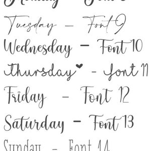 May include: A list of the seven days of the week in black script text, each paired with a corresponding font number from 8 to 14. The word Thursday includes a small heart icon above the text. The background is plain white.