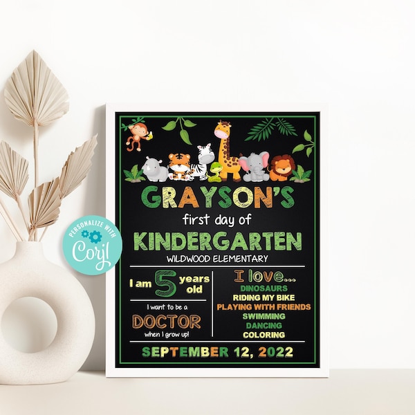 Jungle First Day of Kindergarten Chalkboard Sign Editable Animals 1st Day of School Sign Veterinarian First Day of Pre-K Sign Any Grade