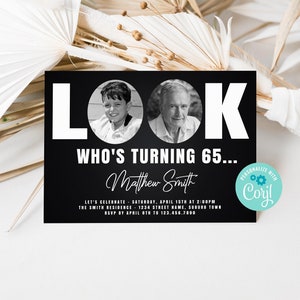 Look Who's 65 Invitation, 65th Birthday Invitation, Black and White 65th Birthday Party Invite with Photo Editable Template