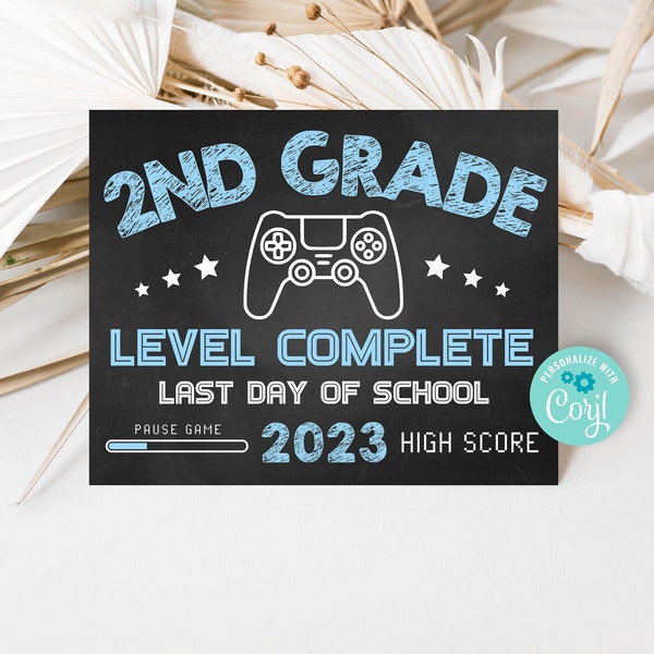 Gamer Last Day of 2nd Grade Sign, Video Game Last Day of Second Grade Chalkboard Sign, Level Complete Sign, Editable School Sign