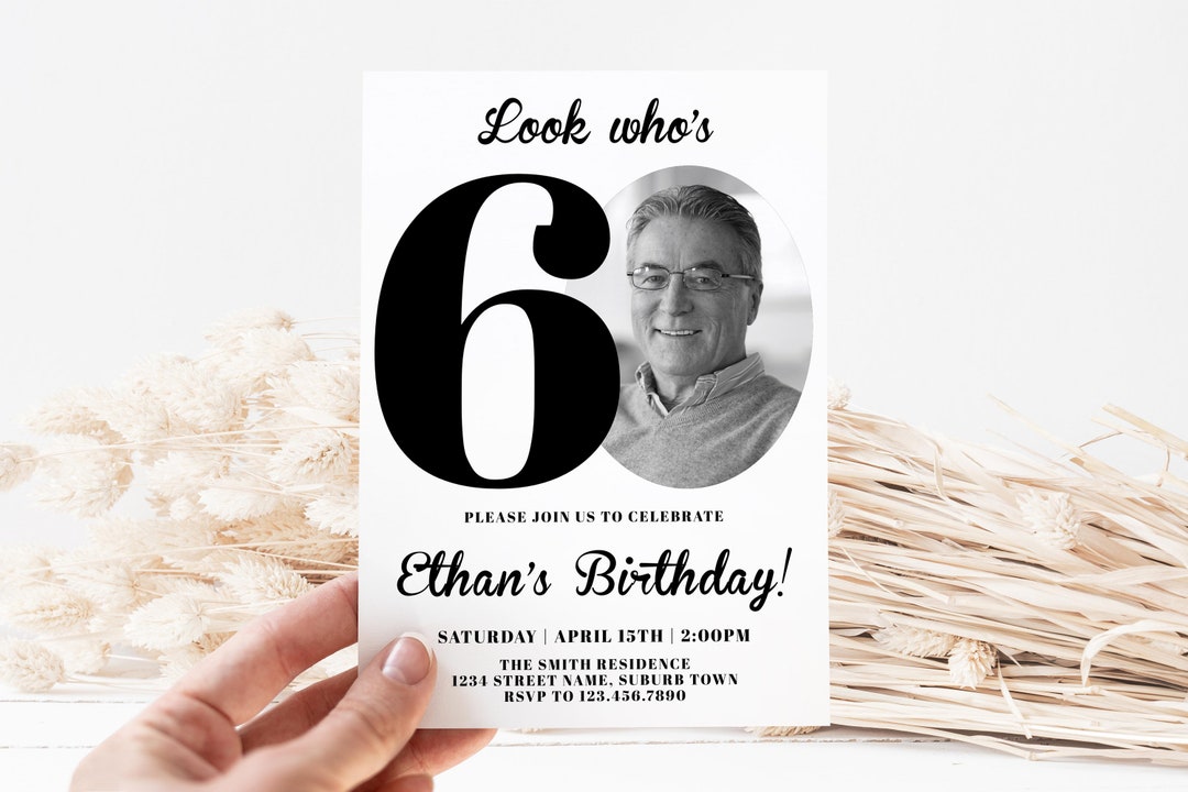 60th Birthday Invitation for Men, Look Who's 60, Black and White 60th