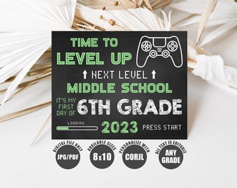 Gamer 6th Grade Sign, Video Game First Day of Middle School Chalkboard Sign, Editable Back To School Sign