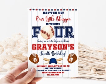 May include: Baseball-themed birthday party invitation with red, white, and blue colors. The invitation says "Batter Up! Our Little Slugger is turning Four. Swing on over to help us celebrate Grayson's Fourth Birthday!"  The invitation includes a baseball, bats, and a baseball glove.