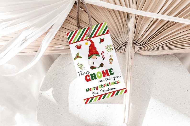 Editable Christmas Gnome Gift Tag, There's Gnome One Like You Tag Printable Template Digital Download image 1