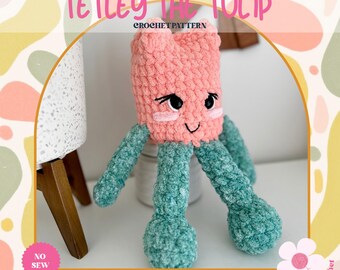Crochet Pattern Tetley the Tulip | Easy No-Sew Amigurumi | Beginner Friendly | Plushie