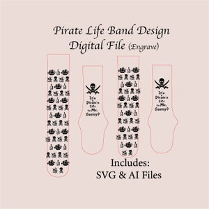 Pirate Digital Watch Band File, digital cut file, laser engraved, glowforge tested, unique