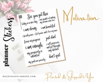 May include: A set of motivational planner stickers with black text on a white background. The stickers feature positive affirmations such as "Sis, you got this", "I am strong", "I am enough", and "Don't quit".