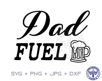 Dad Fuel Svg Etsy