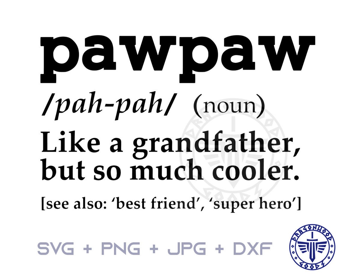 Pawpaw Definition SVG PNG JPG Digital Cricut Game Sign | Etsy