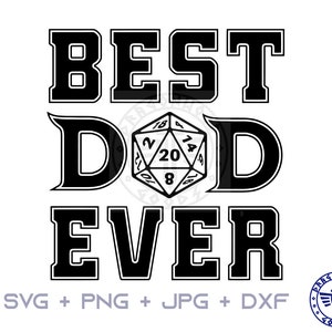 Beste Papa jemals D20 SVG PNG JPG - digitale Cricut Würfel Zeichen, Clipart, Papa Svg, Shirt-Muster, digitaler Download, Dnd, Dungeons, Drachen