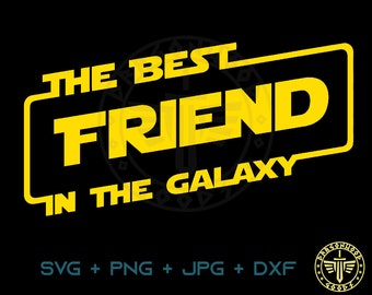 Mejor amigo en la galaxia SVG PNG JPG - Señal de juego de Cricut digital, Clipart, Amigo svg, Patrón de camisa, Descarga digital, Amigos