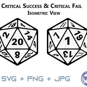 D20 Dice Isometric SVG - 20 sided dice - D&D and Pathfinder RPG - Digital Cricut Critical Success (Natural 20) and Critical Fail (Natural 1)