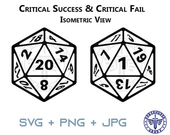 D20 Dice Isometric SVG - 20 sided dice - D&D and Pathfinder RPG - Digital Cricut Critical Success (Natural 20) and Critical Fail (Natural 1)