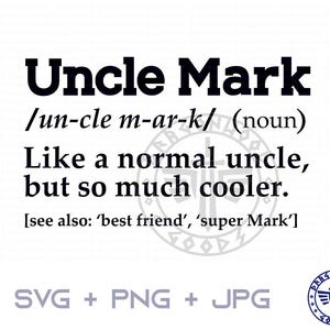 Definizione di zio Mark SVG PNG JPG - Segno di gioco digitale Cricut, Clipart, Zio svg, Modello di maglietta, Download digitale, Dizionario, Definizione, Mark
