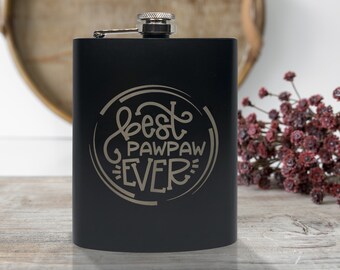 Best PawPaw Ever Flask, 8oz Stainless Steel, Hip Flask, Funnel Included, Best PawPaw , Father's Day, Whiskey, Vodka, Swishbrew, Rum, Grandpa