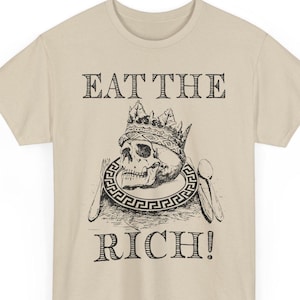 Eat The Rich skull crown T-Shirt | Political punk graphic tee