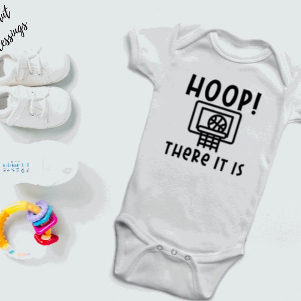 Hoop! There it is - Baby Bib / Onesie® | Basketball Bib / Onesie®  | Sports Bib / Onesie® | Basketball Hoop Bib / Onesie®