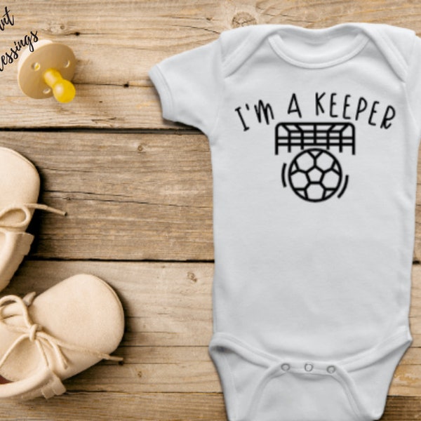 I'm a Keeper - Baby Bib / Onesie® | Soccer Bib / Onesie®  | Sports Bib / Onesie® | Goalie Bib / Onesie®