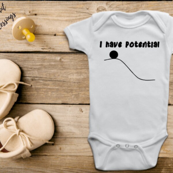 I Have Potential - Baby Bib / Onesie® | Funny Science Pun Bib / Onesie® | Physics Pun Bib / Onesie® | Chemistry Pun Bib / Onesie®