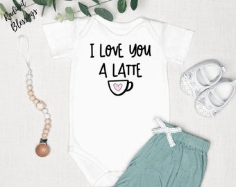 I love you a latte - Baby Bib / Onesie® | Cute Coffee Bib / Onesie® | Coffee Pun Bib / Onesie®