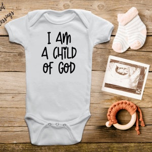 I am a child of God Baby Bib / Onesie® Cute Christian Bib / Onesie® Christian Bib / Onesie® image 1