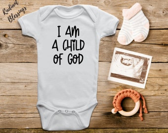 I am a child of God - Baby Bib / Onesie® | Cute Christian Bib / Onesie® | Christian Bib / Onesie®