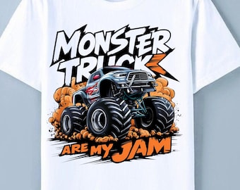Monster Truck Are My Jam PNG file - Bold Slogan Design for Merch - Digital Download only