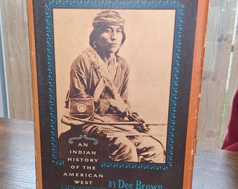 1970 First Edition Bury My Heart at Wounded Knee by Dee Brown Hardback Book used (Original book Cover)