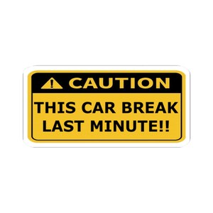 Caution Stickers - Fun Warning Decal for Laptops, Cars, Office Decor, Great Gift for Car Lovers, Humor for Safety