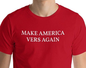 Make America Vers Again Gay Tshirt / Regalo para Hombre Gay / Gay Divertido / Camisa del Orgullo Gay / Cumpleaños Gay / Sexo Gay / Orgullo LGBT
