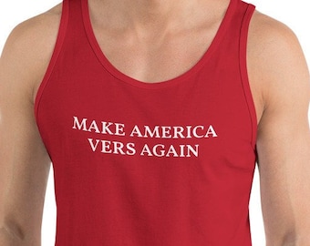Make America Vers Again Tank Top