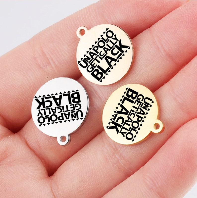 Personalized Charms Laser Engraved Charms Jewelry Supplies I/'m Black Mixed With Black Gold-Silver-Rose Gold Charm Melanin Charm