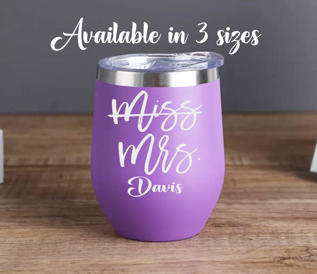 Miss Mrs Tumbler Personalized Engraved Tumbler Just Etsy