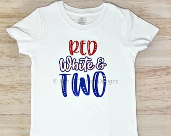 Rood wit & TWEE verjaardag shirt, jongens 2e verjaardag shirt, kind 4 juli verjaardag shirt, borduurshirt, kinder verjaardagsshirt, 4 juli