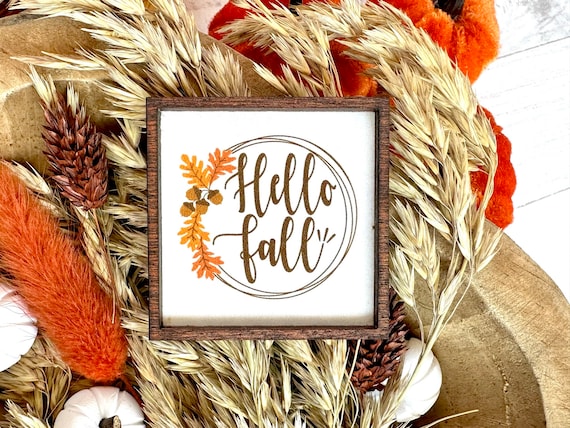 Hello Fall Wood Framed Miniature Sign | Choose Your Size | Magnet + Ornament Option | Tiered Tray Décor | Handmade in USA