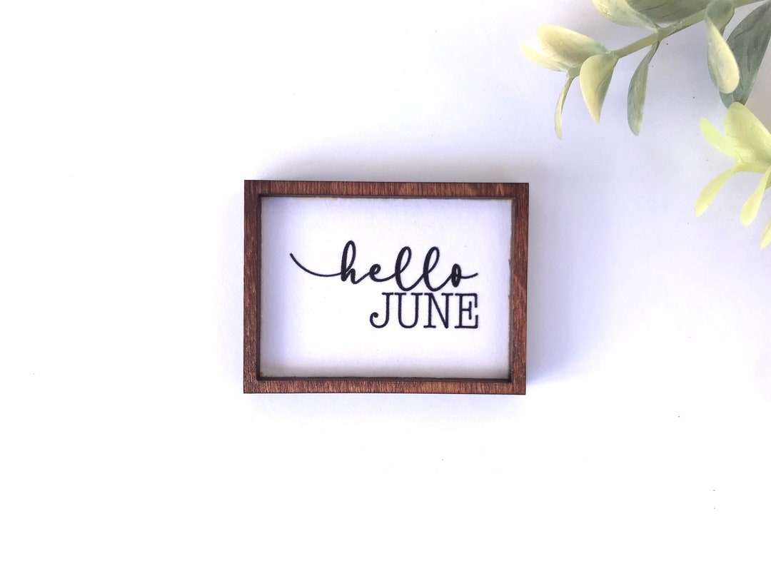 Rustic June Sign Wood Framed Miniature Sign | Farmhouse Type | Tiered Tray Décor ...