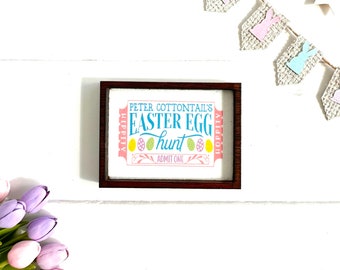 Wood Framed Miniature Sign | Farmhouse Type | Tiered Tray Décor | Handmade in U.S.A. - Peter Cottontail's Easter Egg Hunt