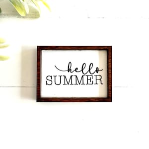 Wood Framed Miniature Sign | Farmhouse Type | Tiered Tray Décor | Handmade in U.S.A. - Hello Summer