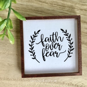 Wood Framed Miniature Sign | Farmhouse Type | Tiered Tray Décor | Handmade in U.S.A. - Faith Over Fear