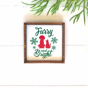 Wood Framed Miniature Sign | Tiered Tray Décor | Handmade in U.S.A. | Ornament Option - Furry And Bright