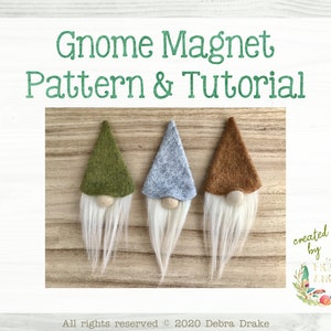 DIY Gnome Magnet Pattern and Tutorial - No Sew- Instant Download PDF - Commercial Use of Finished Gnome Allowed