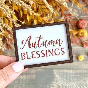 Autumn Blessings Wood Framed Miniature Sign | Choose Your Size | Magnet + Ornament Option | Tiered Tray Décor | Handmade in USA