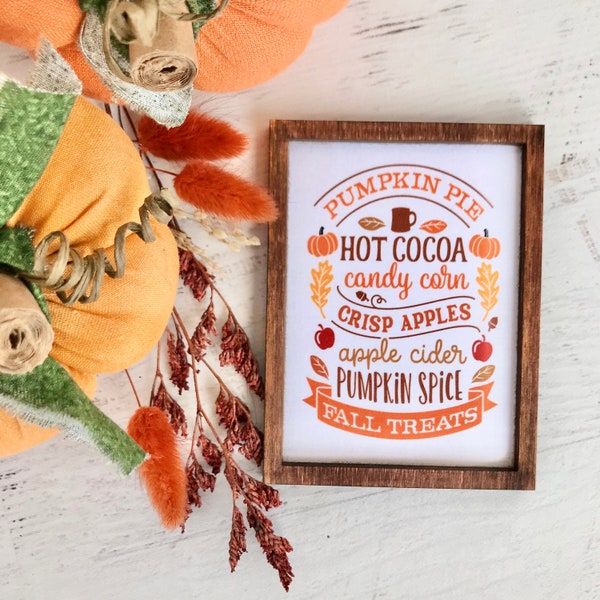 Wood Framed Miniature Sign | Tiered Tray Décor - Fall Treats • Hot Cocoa • Candy Corn • Pumpkin Spice • Crisp Apples • Apple Cider