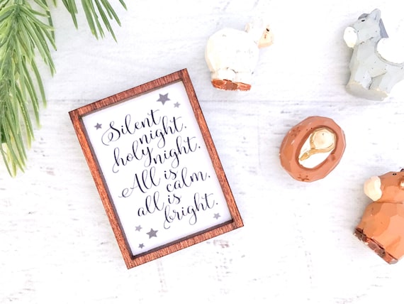 Wood Framed Miniature Sign | Tiered Tray Décor | Christmas Ornament Option - Silent Night, Holy Night, All Is Calm, All Is Bright