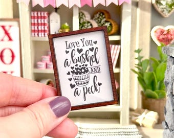 Love You A Bushel And A Peck | Choose Your Size | Vintage Dollhouse Sign | Tiered Tray Décor | Handmade in USA