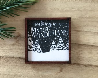 Wood Framed Miniature Sign | Tiered Tray Décor | Ornament Option - Walking In A Winter Wonderland