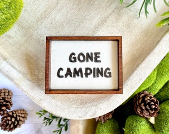 Wood Framed Miniature Sign | Farmhouse | Tiered Tray Décor | Handmade in U.S.A. - Gone Camping